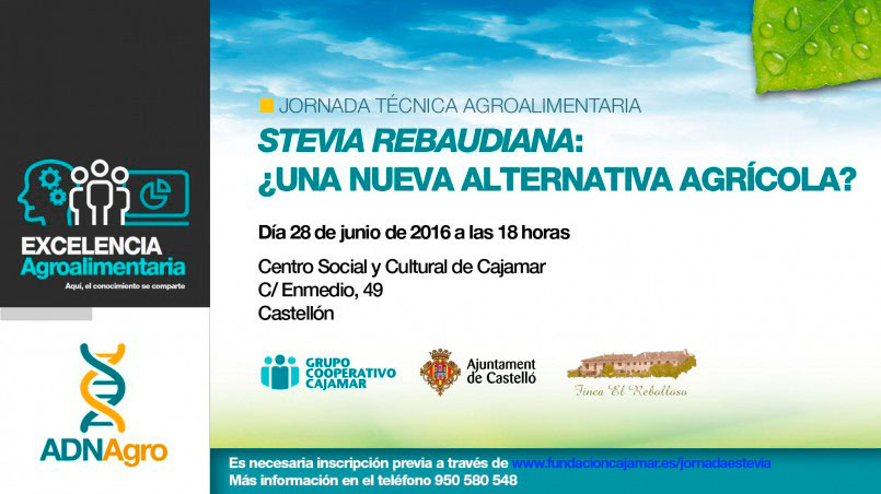 Día 28 de junio. ‘Stevia rebaudiana: ¿Una nueva alternativa agrícola?’. Castellón