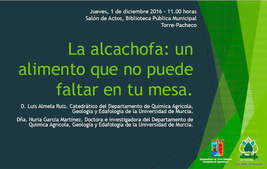 Día 1 de diciembre. Jornada 'La alcachofa: un alimento que no puede faltar en tu mesa'. Murcia