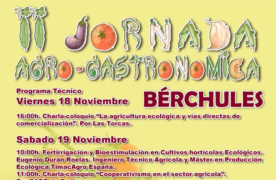 Días 18,19 y 20 de noviembre. II Jornada Agro-Gastronómica. Bérchules