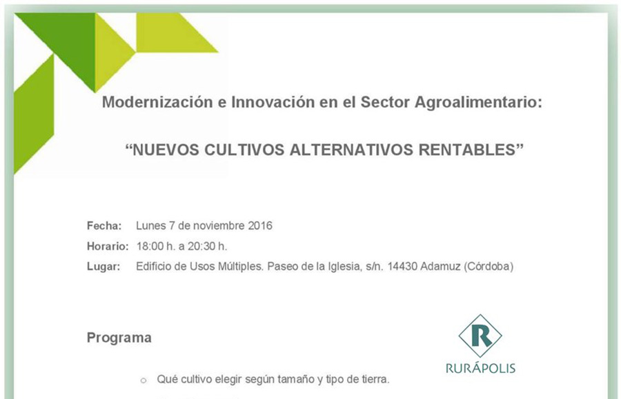 Día 7 de noviembre. Jornada  «Nuevos cultivos alternativos rentables». Córdoba