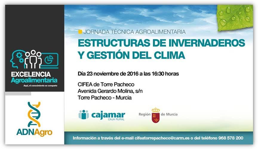 Día 23 de noviembre. Jornada ‘Estructuras de invernaderos y gestión del clima’. Murcia