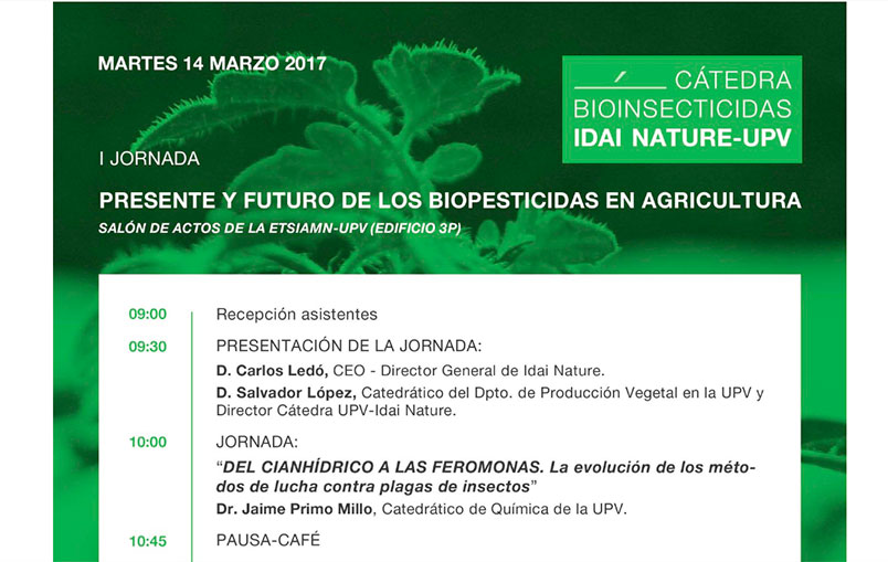 Día 14 de marzo. ‘Presente y futuro de los  biopesticidas en agricultura’. Valencia