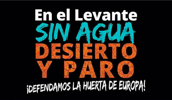 Día 7 de marzo. Manifestación ¡Defendamos la huerta de Europa! Madrid