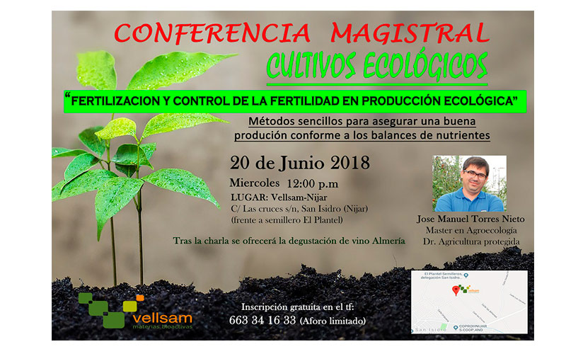 Día 20 de junio. Conferencia sobre fertilización y fertilidad en producción ecológica