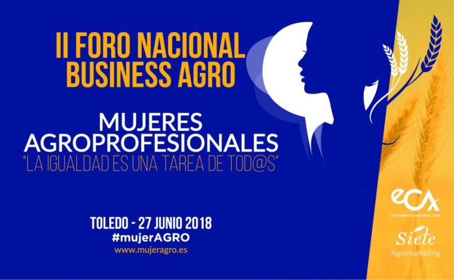 Día 27 de junio. II Foro Nacional Business Agro – Mujeres Agroprofesionales