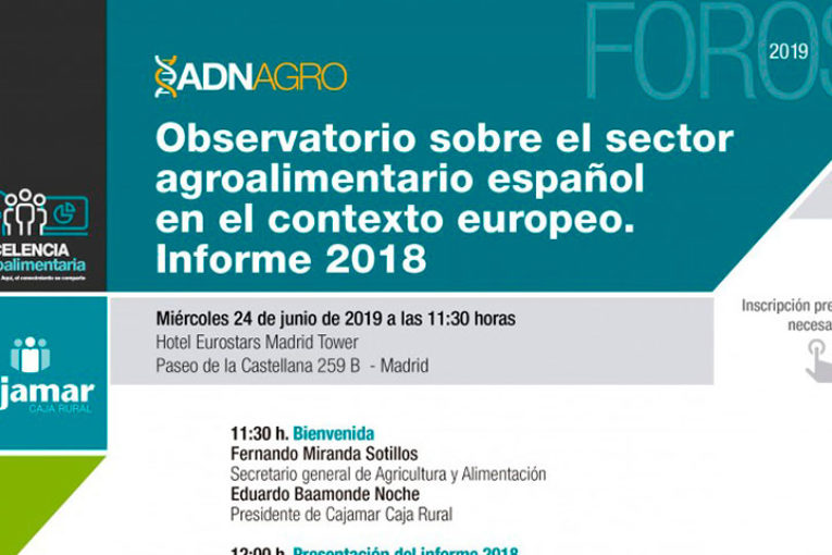 Día 17 de julio. Informe 2018 del Observatorio del Sector Agroalimentario Español