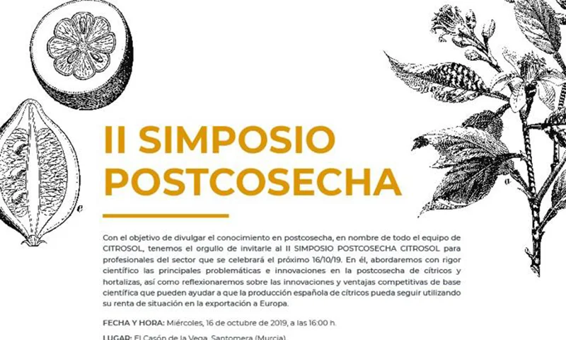 Día 16 de octubre. II Simposio Poscosecha de Citrosol en Santomera