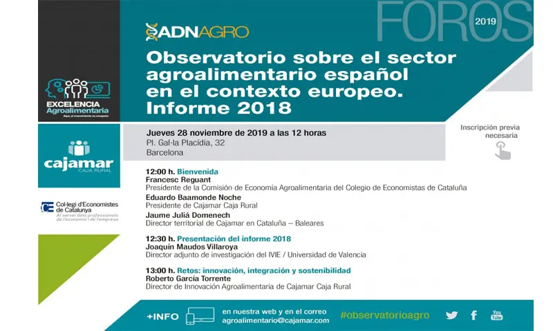 Día 28 de noviembre. Informe 2018 del Observatorio del Sector Agroalimentario Español