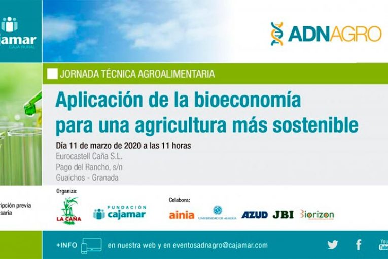 Día 11 de marzo. Bioeconomía para una agricultura más sostenible