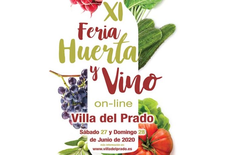 Días 27 y 28 de junio. Huerta y Vino en Villa del Prado 2020