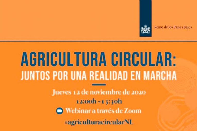 Día 12 de noviembre. Webinar 'Agricultura Circular: Juntos por una realidad en marcha'