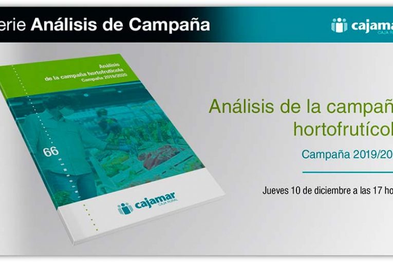Día 10 de diciembre. Webinar 'Análisis de la campaña hortofrutícola (campaña 2019/2020)'