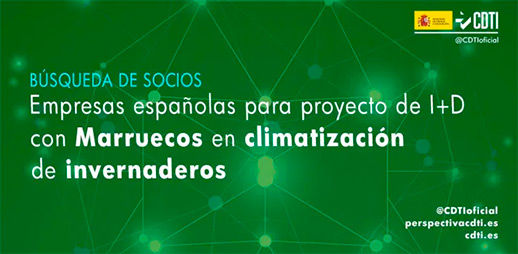 CDTI búsqueda de socios españoles para invertir en climatización de invernaderos en Marruecos. /joseantonioarcos.es