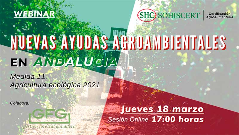 Día 18 de marzo. Webinar ‘Ayudas Agroambientales en Andalucía’