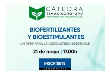 Día 21 de mayo. El reto de los biofertilizantes y bioestimulantes para una agricultura sostenible