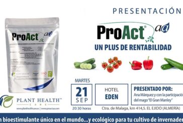 Día 21 de septiembre. Presentación del bioestimulante ProAct de Plant Health Care