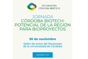 Día 30 de noviembre. Córdoba, epicentro de la biotecnología