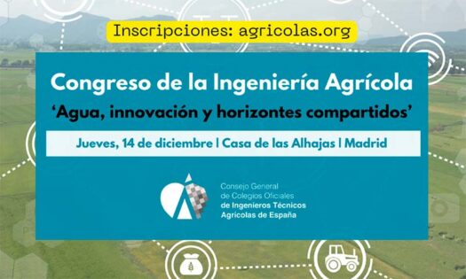El Congreso de la Ingeniería Agrícola ‘Agua, innovación y horizontes compartidos’ reunirá a expertos del sector en Madrid el próximo 14 de diciembre-noticias-agroautentico.com