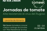 Días 3 y 4 de diciembre. Jornadas de tomate de Rijk Zwaan