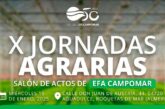 Día 15 de enero. X Jornadas Agrarias de EFA Campomar