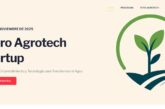 Días 27 y 28 de noviembre. I Foro Agrotech Startup