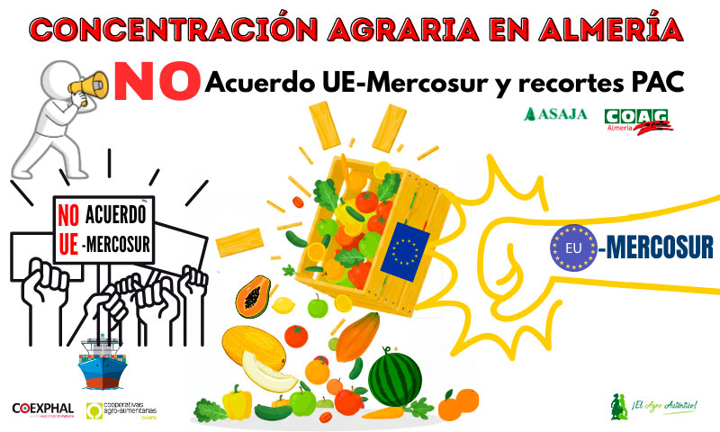 No a Mercosur. Concentraciones en Almería y en resto del país / agroautentico.com