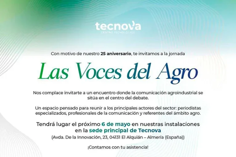 Día 6 de mayo. El Agro Auténtico en 'Las Voces del Agro' en el 25 aniversario de Tecnova