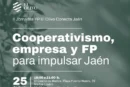 Día 25 de junio. II Jornadas FP El Olivo Conecta Jaén