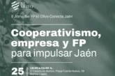 Día 25 de junio. II Jornadas FP El Olivo Conecta Jaén