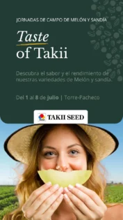 Del 1 al 8 de julio. Jornadas de melón y sandía de Takii Seed